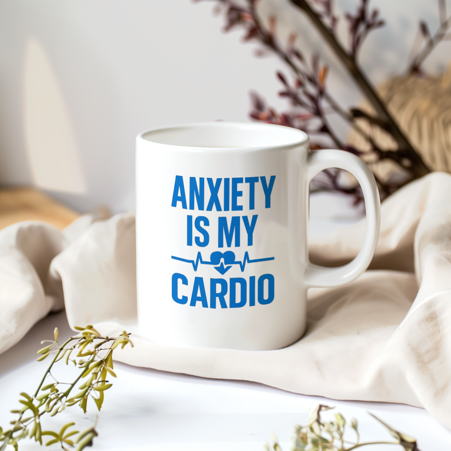 Anxiety Is My Cardio Coffee Mug | Unique Gift | Ceramic Mug