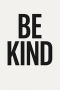 Modern sans-serif 'BE KIND' stacked vertically in bold black | Printable Wall Art | Instant Download