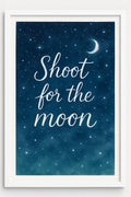 Starry night sky with 'Shoot for the moon' in handwritten... | Printable Wall Art | Instant Download