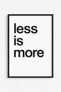 Minimalist 'less is more' in fine Helvetica on white | Printable Wall Art | Instant Download