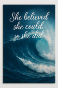 Ocean wave crashing with 'She believed she could | Printable Wall Art | Instant Download