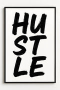 Bold hand-painted 'HUSTLE' in black brushstrokes on white | Printable Wall Art | Instant Download