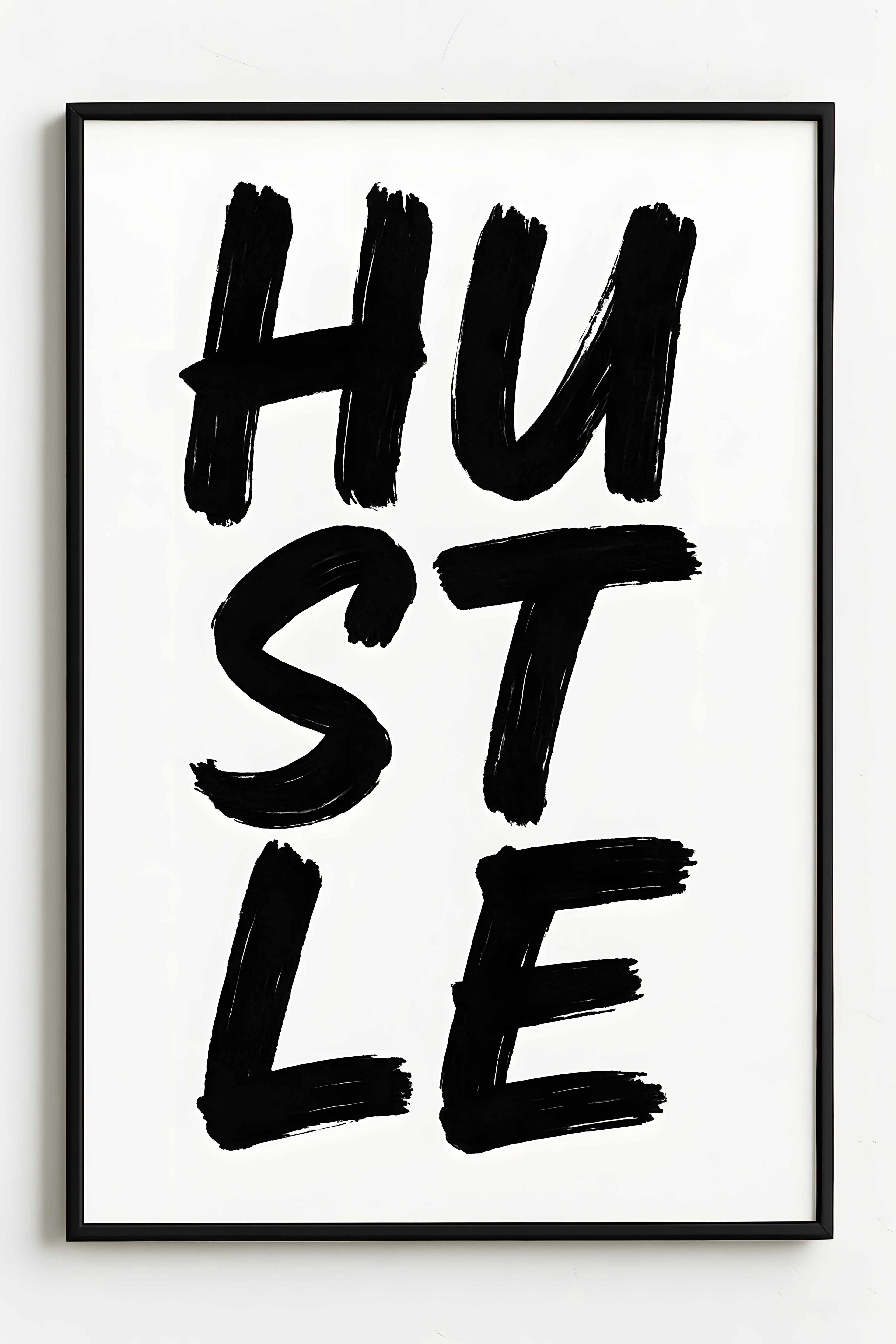 Bold hand-painted 'HUSTLE' in black brushstrokes on white | Printable Wall Art | Instant Download