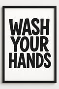 Bold typographic 'WASH YOUR HANDS' in playful font | Printable Wall Art | Instant Download